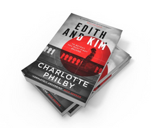 Load image into Gallery viewer, Edith And Kim by Charlotte Philby