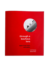Load image into Gallery viewer, Through a Bauhaus Lens - Edith Tudor-Hart and Isokon