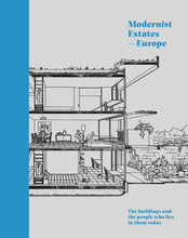 Load image into Gallery viewer, Modernist Estates – Europe
