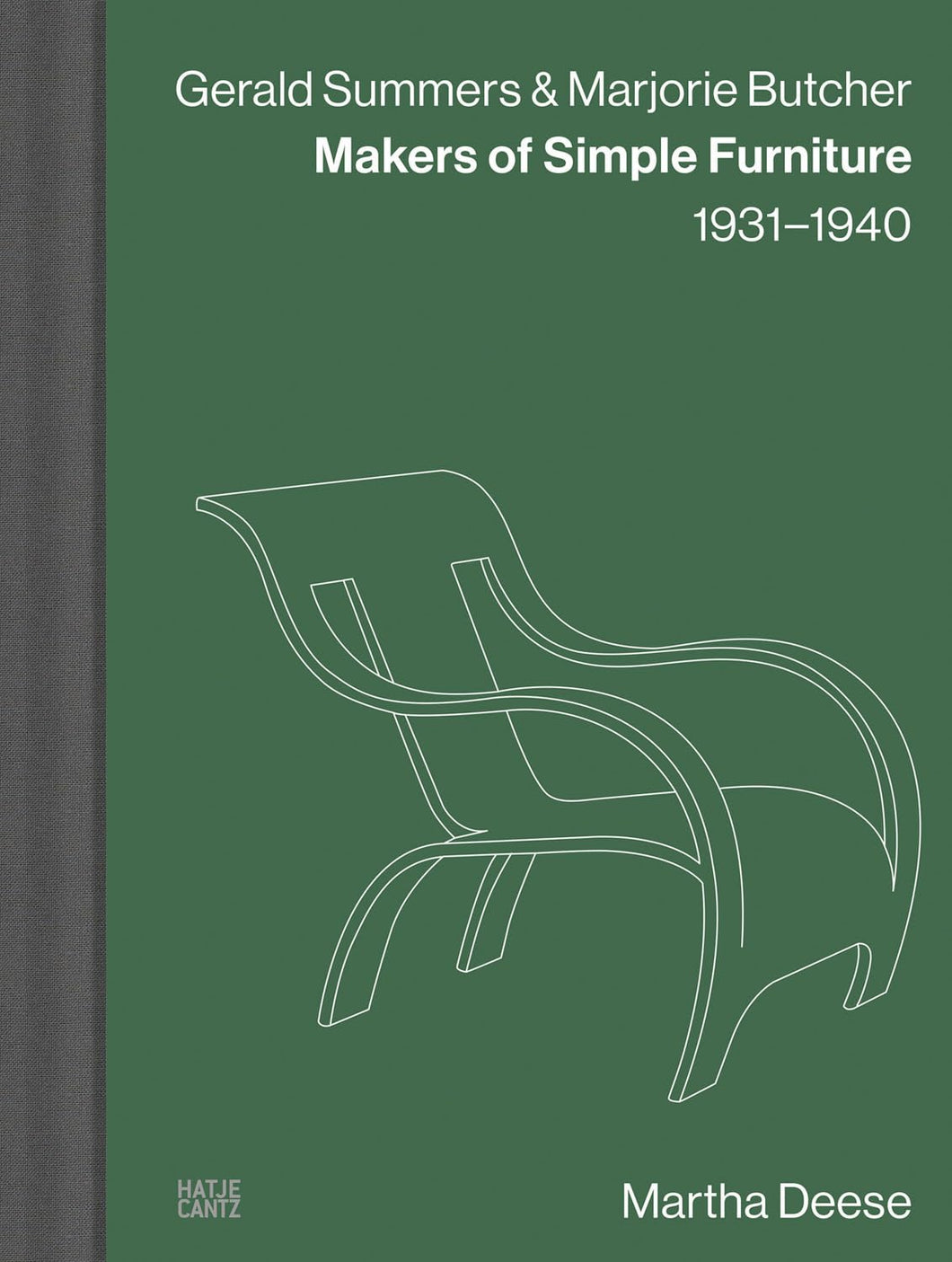 Gerald Summers & Marjorie Butcher: Makers of Simple Furniture, 1931–1940