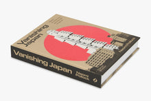 Load image into Gallery viewer, Vanishing Japan: Modern Architecture, Gone But Not Forgotten
