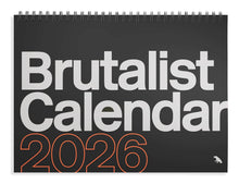 Load image into Gallery viewer, Brutalist Calendar 2026
