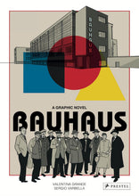 Load image into Gallery viewer, A Graphic Novel: Bauhaus
