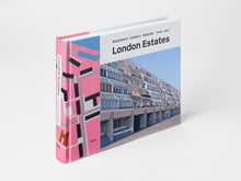 Load image into Gallery viewer, London Estates - Modernist Council Housing 1946-1981
