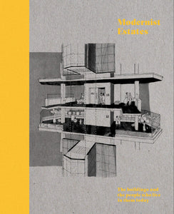 Modernist Estates: The buildings and the people who live in them